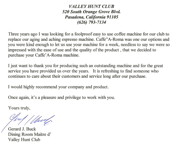 Testimonial from Valley Hunt Club in Pasadena, Southern California.